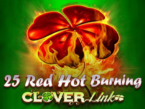 25 Red Hot Burning Clover Link