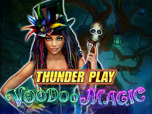 Thunder Play Voodoo Magic