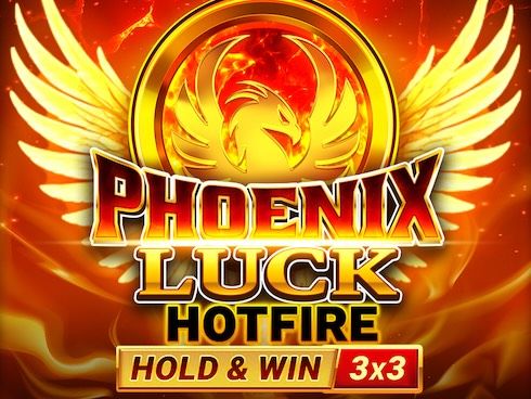 Phoenix Luck Hotfire Hold and Win Buy Bonus