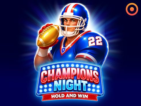 Champions Night: Hold and Win