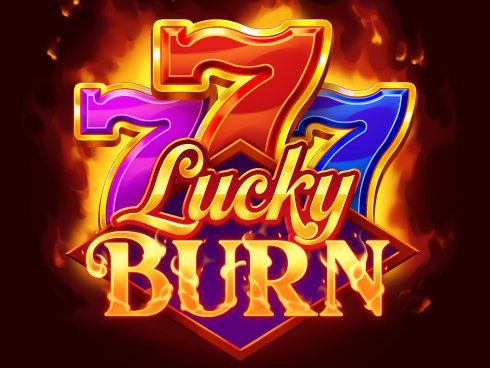 Lucky Burn
