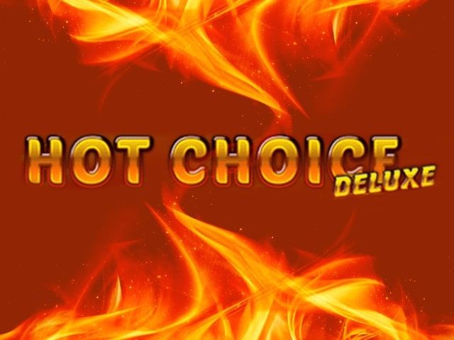 Hot Choice Deluxe