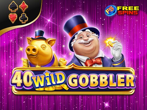 40 Wild Gobbler