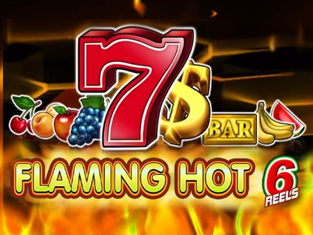 Flaming Hot 6