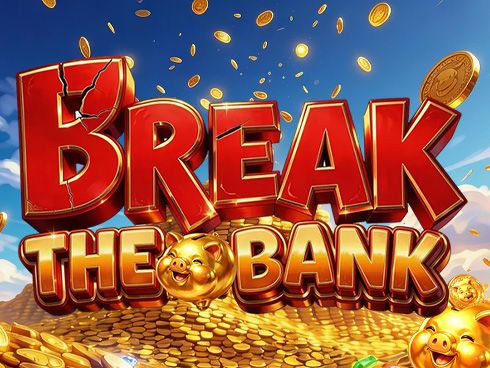 Break the Bank