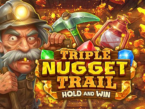 Triple Nugget Trail Hold and Win