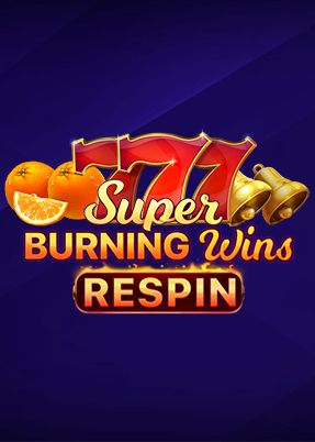 Super Burning Wins