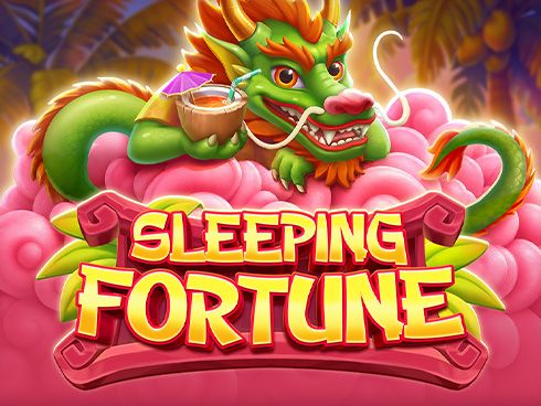 Sleeping Fortune