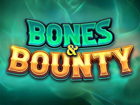 Bones and Bounty