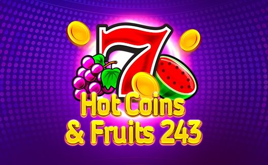 Hot Coins & Fruits 243